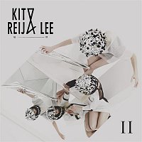 Kito & Reija Lee – II