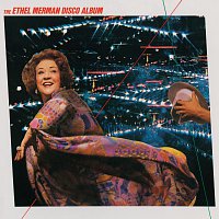 Ethel Merman – The Ethel Merman Disco Album