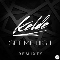 Get Me High (Remixes)