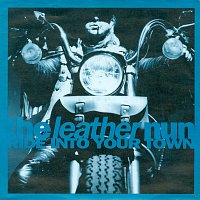 The Leather Nun – Ride Into Your Town