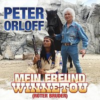 Peter Orloff – Mein Freund Winnetou (Roter Bruder)