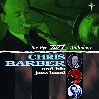 Chris Barber – The Pye Jazz Anthology, Vol. 1