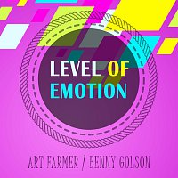 Art Farmer, Benny Golson – Level Of Emotion