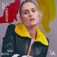 Lilly Ahlberg – Bad Boys