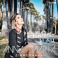 Anna-Maria Zimmermann – Himmelblau