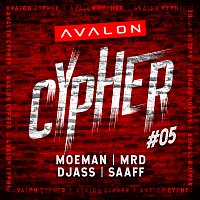 Moeman, MRD, Saaff, Djass – Avalon Cypher - #5