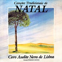 Coro Audite Nova De Lisboa – Cancoes Tradicionais De Natal