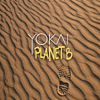 YOKAI – Planet B