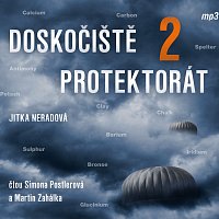 Simona Postlerová, Martin Zahálka – Neradová: Doskočiště protektorát 2 CD-MP3