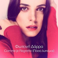 Foteini Darra – Comme je regrette