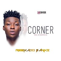 Reekado Banks – Corner