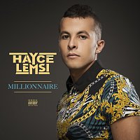 Hayce Lemsi – Millionnaire