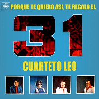 Cuarteto  Leo – Porque Te Quiero Así, Te Regalo el 31