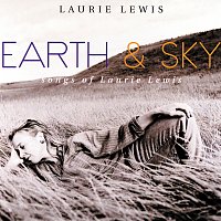 Laurie Lewis – Earth & Sky: Songs Of Laurie Lewis