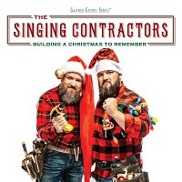 The Singing Contractors – Building A Christmas To Remember