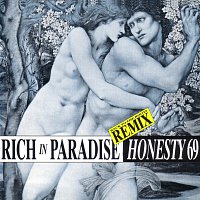 Honesty 69 – Rich In Paradise - Remix