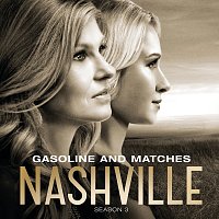 Nashville Cast, Connie Britton, Laura Benanti – Gasoline And Matches