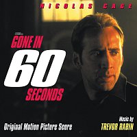 Trevor Rabin – Gone In 60 Seconds [Original Motion Picture Score]
