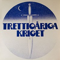 Trettioariga Kriget – Trettioariga Kriget