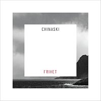 Chinaski – Frihet