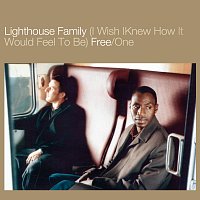 Lighthouse Family – (I Wish I Knew How It Would Feel To Be) Free
