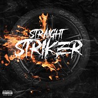 Skrilla, Baby Kia – Straight Striker