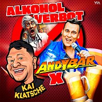 Kai Klatsche, Andy Bar – Alkoholverbot
