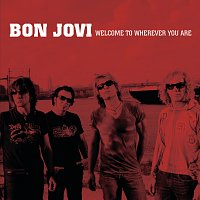Bon Jovi – Welcome To Wherever You Are