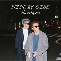 Hilcrhyme – Side By Side