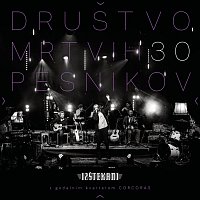 Društvo mrtvih pesnikov – 30 - Izštekani (Live)