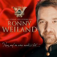 Ronny Weiland – Nun auf in eine neue Zeit