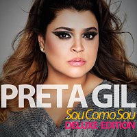 Preta Gil – Sou Como Sou [Deluxe Edition]