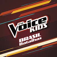 Různí interpreti – The Voice Kids Brasil - Batalhas