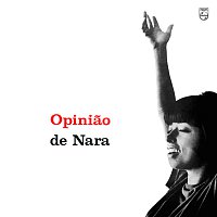 Nara Leao – Opiniao De Nara