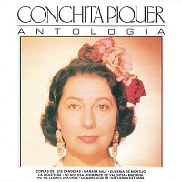 Conchita Piquer – Antología