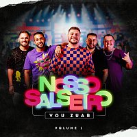 Vou Zuar – Nosso Salseiro [Ao Vivo / Vol. 1]