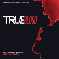 True Blood [Original Score From The HBO Original Series]