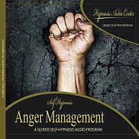 Hypnosis Audio Center – Anger Management - Guided Self-Hypnosis