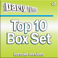 Přední strana obalu CD Party Tyme Karaoke - Top 10 Box Set [Vol. 7]
