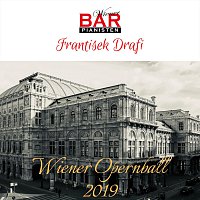 Frantisek Drafi – Wiener Barpianisten: Wiener Opernball 2019