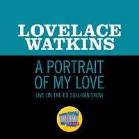 Lovelace Watkins – A Portrait Of My Love [Live On The Ed Sullivan Show, December 22, 1968]