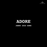 Jerry – Adore