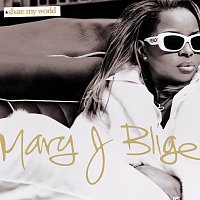 Mary J Blige – Share My World