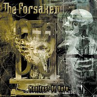 The Forsaken – Manifest of Hate