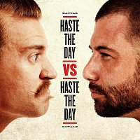 Haste The Day – Haste The Day Vs. Haste The Day [Live]
