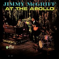 Jimmy McGriff – Jimmy McGriff At The Apollo