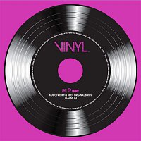 Various Artists.. – VINYL: Music From The HBO® Original Series - Vol. 1.3