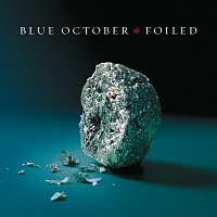 Blue October – Foiled