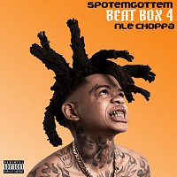 SpotemGottem, NLE Choppa – Beat Box 4