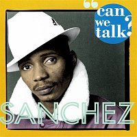 Sanchez – Can We Talk